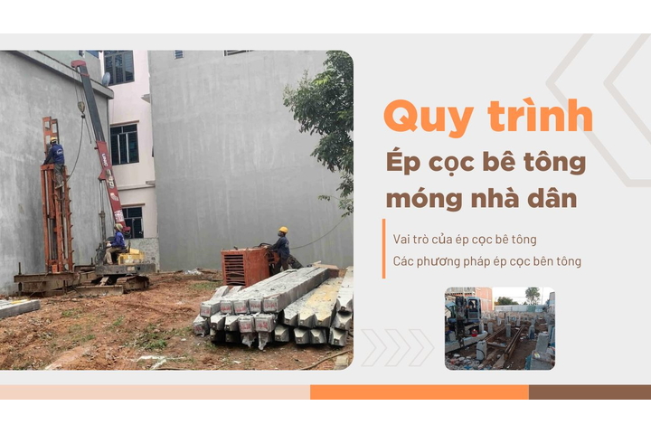 Quy trình ép cọc bê tông chuyên nghiệp